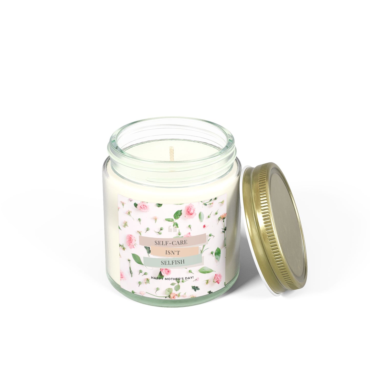 Candle, Self Care Isn't Selfish Happy Mother's Day Coconut Apricot Wax