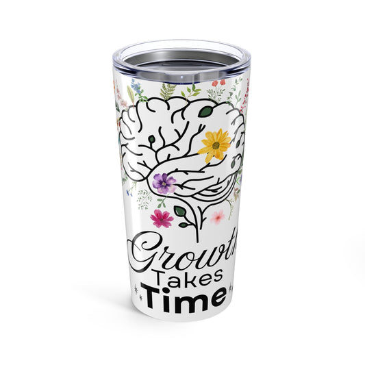 20oz Tumbler, Mindful Living, Mental Health Gifts, Self-Care, Insulated Cup, Stainless Steel Travel Mug
