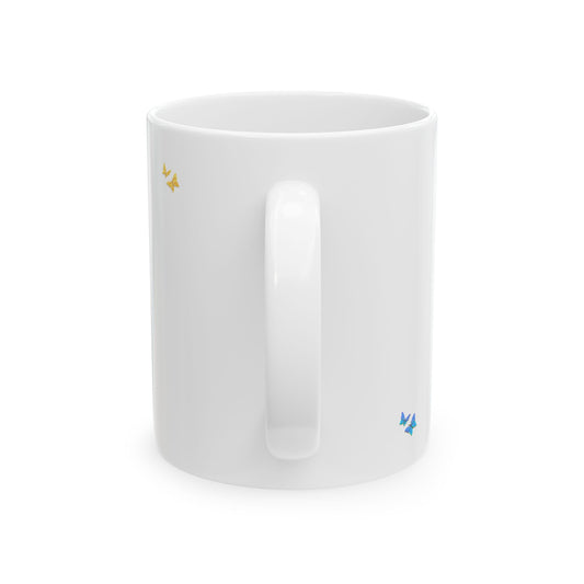 Bloom Boldly Ceramic Mug (11oz, 15oz)